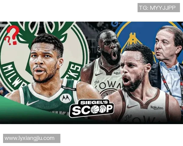 曝勇士是追求字母最积极的队 雄鹿喜欢他们的资产